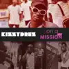 KizzyDrez - On a Mission Vol2 - EP